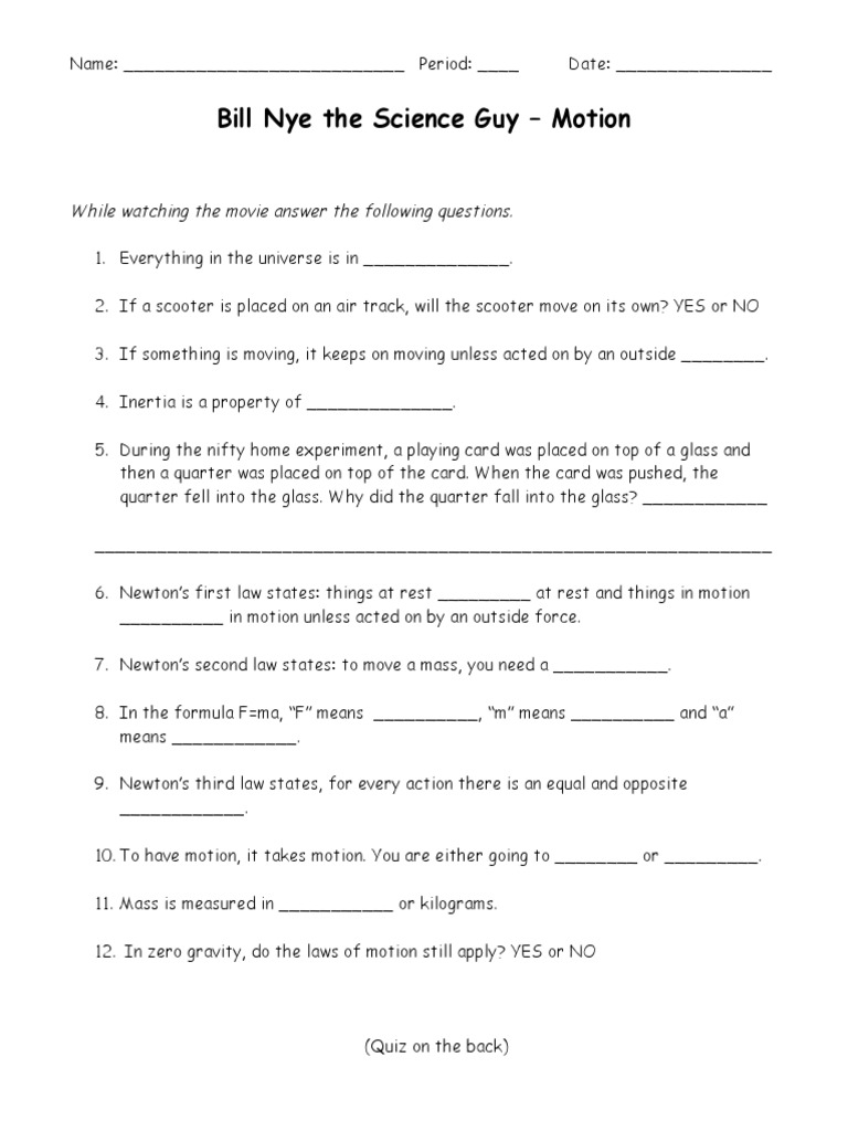 Billnye The Science Guy!!!!!!  Inertia  Force With Regard To Bill Nye Motion Worksheet Answers