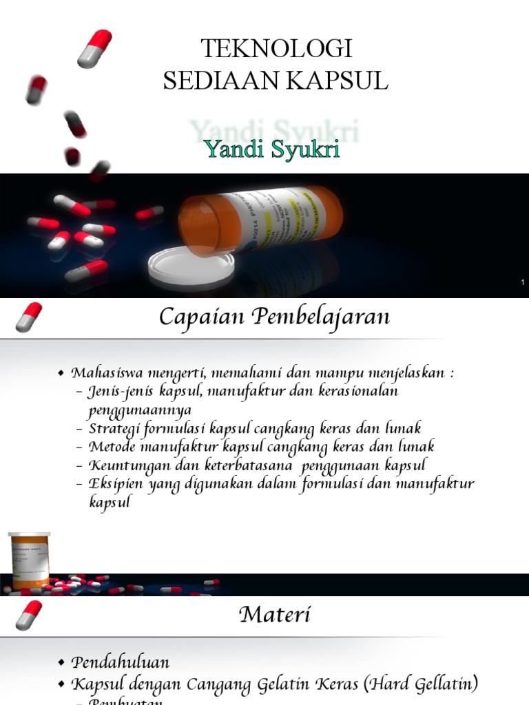 Jenis dan Proses Pembuatan Kapsul | PDF | Formulasi Farmasi | Tablet ...