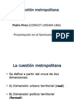 La cuestión Metropolitana. Pedro Pirez