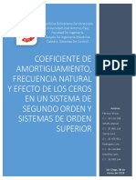 Coeficiente de Amortiguamiento, Frecuencia Natural y Efecto de Los Ceros en Un Sistemas de Segundo Orden y en Sistemas de Orden Superior