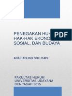 Penegakan Hukum Hak-Hak Ekonomi, Sosial, Dan Budaya: Fakultas Hukum Universitas Udayana Denpasar 2015