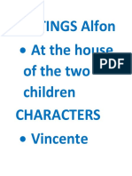 Settings Alfon at The House of The Two Children Characters Vincente