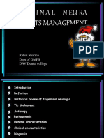 Trigeminal Neura L Gi A and Its Management: Rahul Sharma Dept of OMFS DAV Dental College