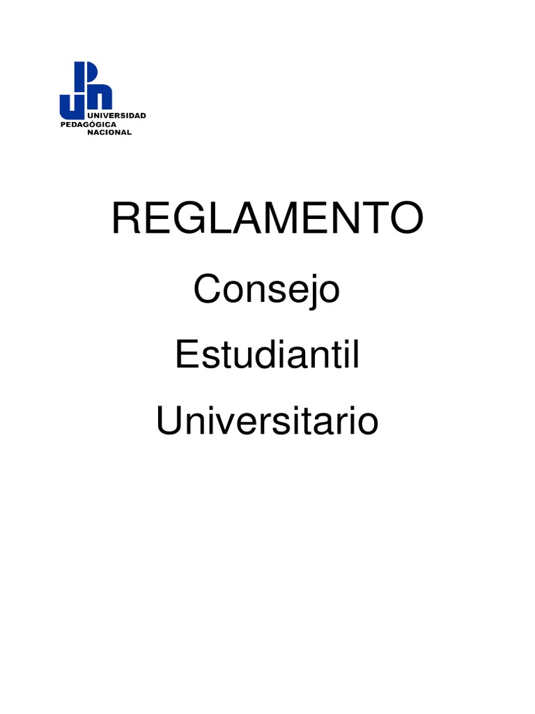 Reglamento del Consejo Estudiantil UPN | PDF | Unión de Estudiantes ...