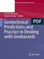 Geotechnical Predictions and Practice in Dealing With Geohazards