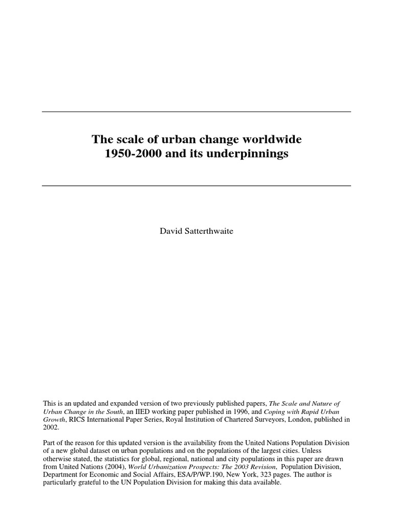 The Scale of Urban Change Worldwide 1950-2000 and Its Underpinnings ...