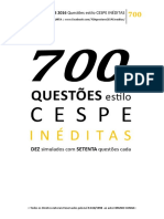 700 Questões - Estilo Cespe - INÉDITAS.pdf
