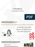 Friendship: 1. Understanding and Approaching