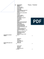 Topic S.No Sub Topic Theory Practical: 1.1 Introduction To Android Platform