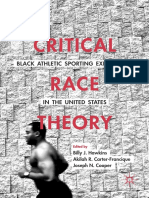 Critical Race Theory - Black Athletic Sporting Experiences in The Us