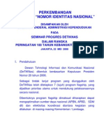 Perkembangan Flagship Nomor Identitas Nasional