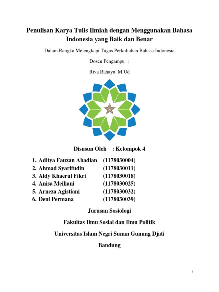 Penulisan Karya Tulis Ilmiah Dengan Menggunakan Bahasa Indonesia Yang