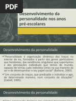 Desenvolvimento Da Personalidade Nos Anos Pré-escolares