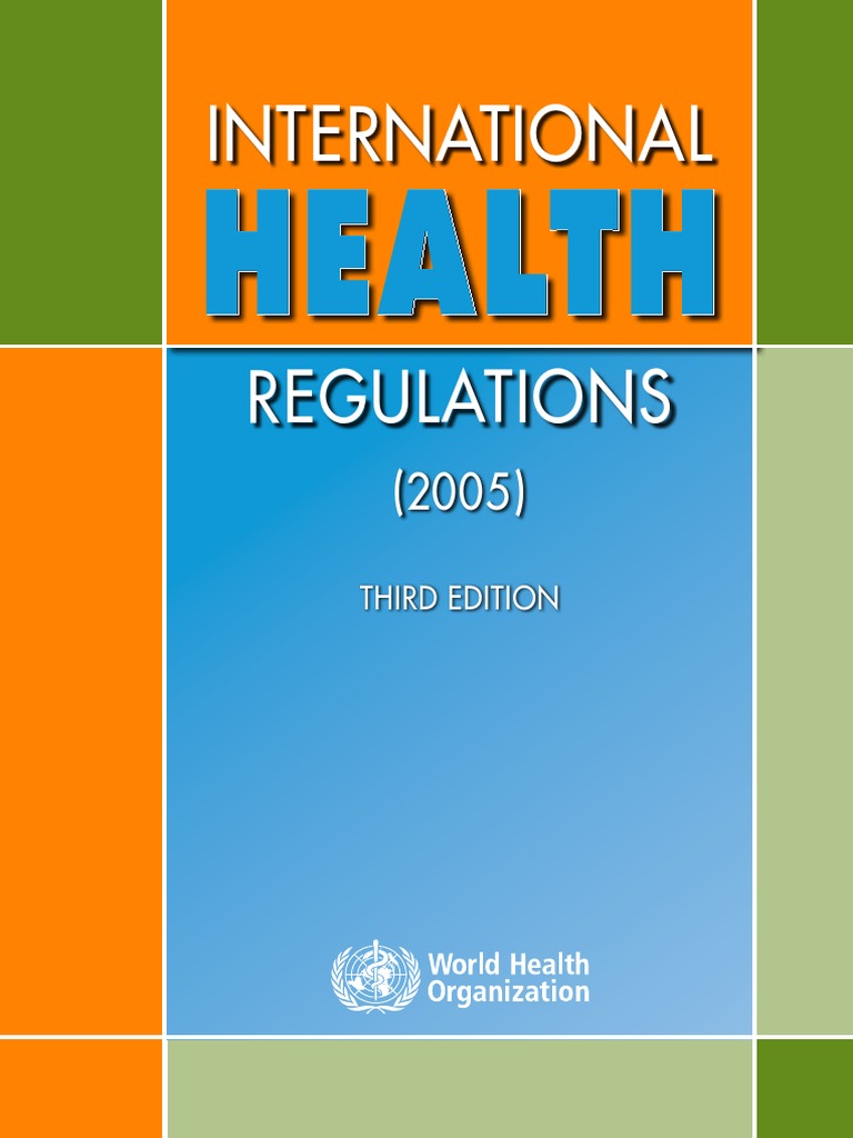 International Health Regulation 2005 3rd Edition World Health