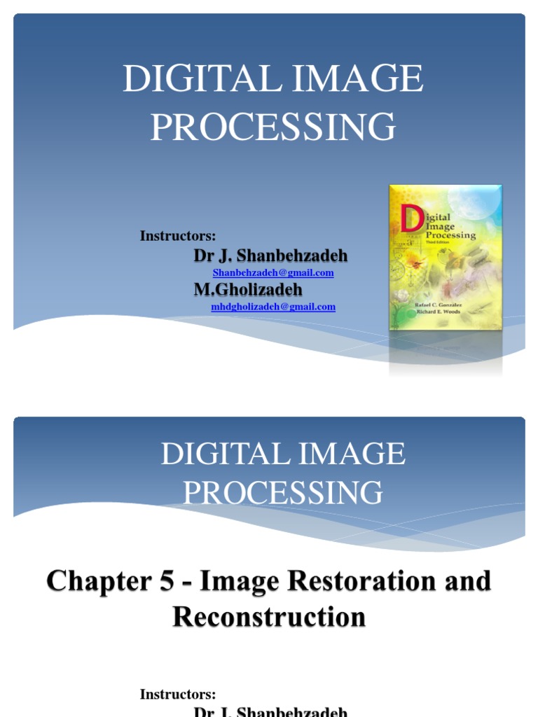Chapter 5 - Image Restoration and Reconstruction - Ppt1 | PDF | Filter ...