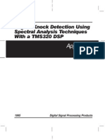 Application: Engine Knock Detection Using Spectral Analysis Techniques With A TMS320 DSP