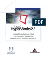 Hypermesh Introduction: Pre-Processing Models For Finite Element Analysis - Volume Ii