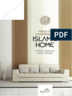 Advice on Establishing an Islamic Home by Sheikh Muhammad Salih Al-Munajjid