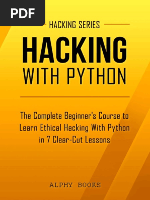 Hacking Hacking With Python The Complete Beginner Srcises Hacking Series Book 1 Pdf Windows Registry Security Hacker