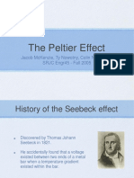 The Peltier Effect: Jacob Mckenzie, Ty Nowotny, Colin Neunuebel SRJC Engr45 - Fall 2005