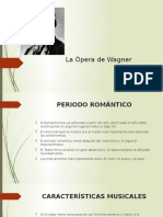 La Ópera de Wagner Final