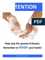 Attention: Help Stop The Spread of Disease. Remember To Your Hands!
