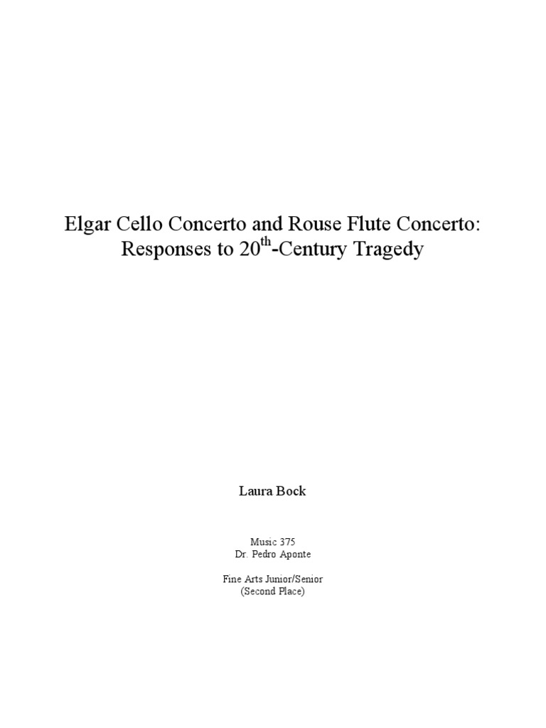 Elgar Cello Concerto and Rouse Flute Concerto Responses To 20 Century