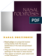 EENT Nasal Polyposis