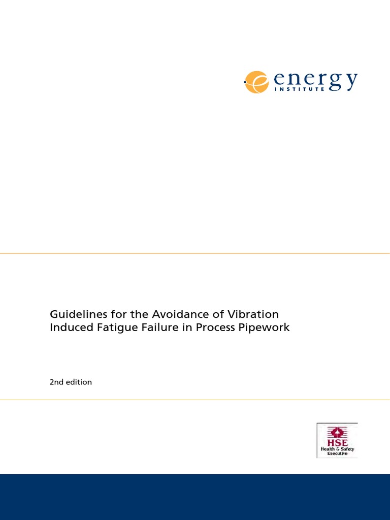 Guidelines For The Avoidance of Vibration Induced Fatigue Failure in ...