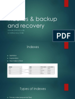 Indexes & Backup and Recovery: SOHAIB QAISAR (14-28) M SHERAZ GILL (15-58)