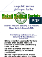 This Is A Public Service Brought To You by The: Miguel Martin N. Moreno II, M.D