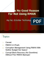 There Is No Good Reason For Not Using RMAN