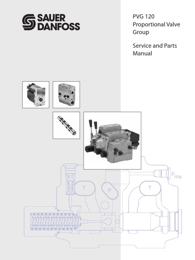 PVG 120 Proportional Valve Group Service and Parts Manual Valve