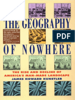 The Geography of Nowhere The Rise and Decline of America's Man-Made Landscape-Free Press (1994)