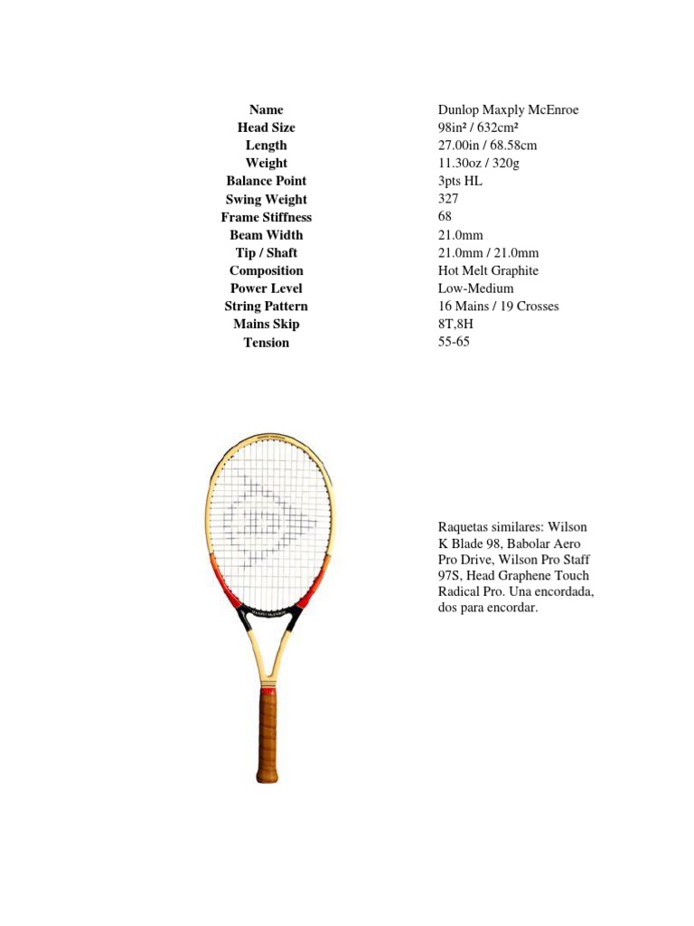 Dunlop Maxply McEnroe Specs | PDF | Home & Garden