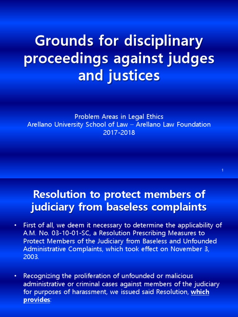 19. Grounds for disciplinary proceedings against judges and justices