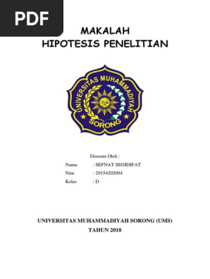 Makalah Hipotesis Penelitian Universitas Muhammadiyah Sorong Ums Tahun 2018
