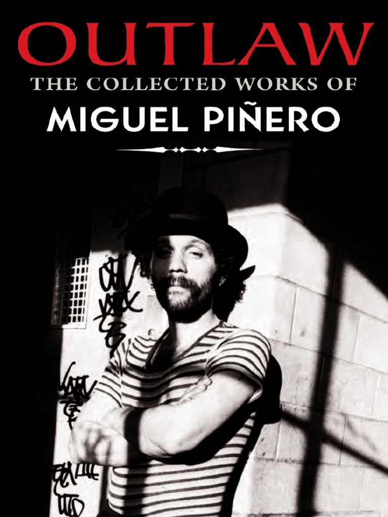 Outlaw The Collected Works of Miguel Piñero by Miguel Piñero PDF Prison Hispanic And Latino Americans picture image