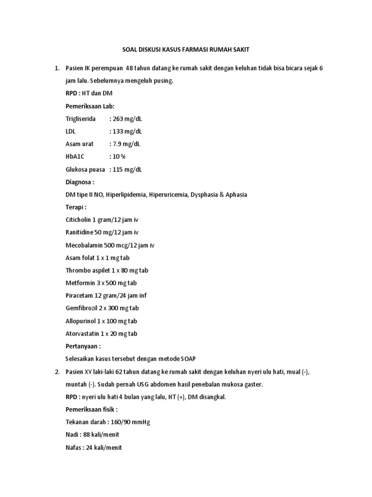 Soal Diskusi Kasus Farmasi Rumah Sakit September 2016
