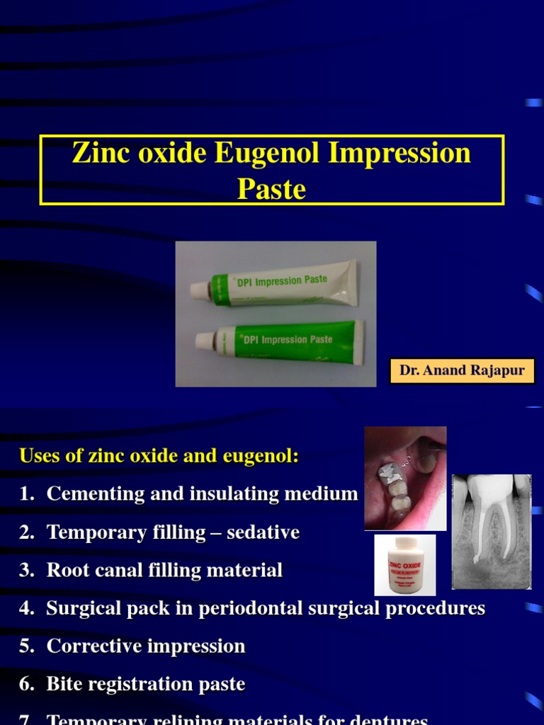 Zinc Oxide Eugenol Impression Paste Zinc Zinc Oxide