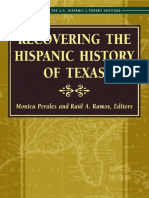 Recovering The Hispanic History of Texas Edited by Monica Perales and Raúl A. Ramos