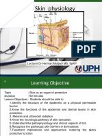 Skin Physiology: Lecturer:Dr Herman Mulijadi MS, SPKP