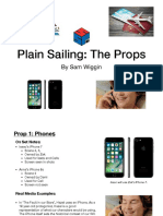 Plain Sailing: The Props: by Sam Wiggin