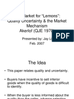 The Market For "Lemons": Quality Uncertainty & The Market Mechanism Akerlof (QJE 1970)