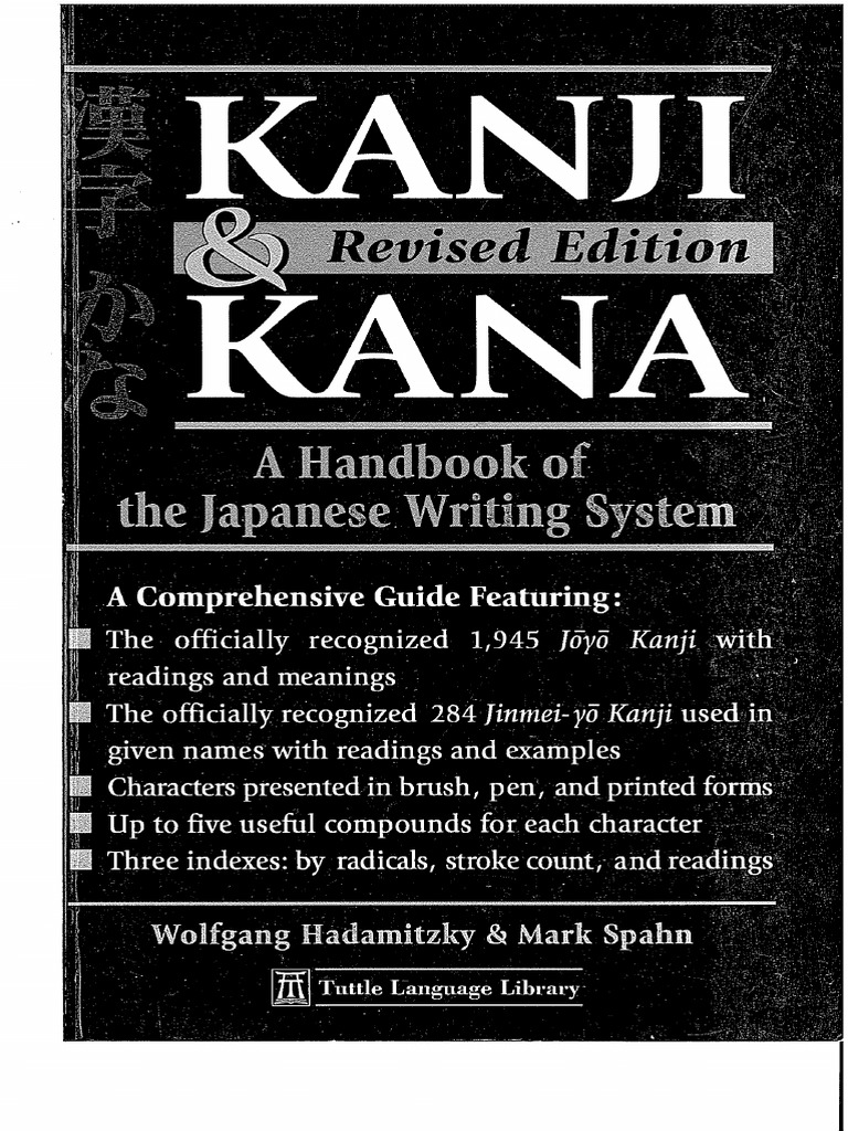 Hadamitsky & Spahn - Kanji & Kana PDF | PDF | Kanji | Japanese 