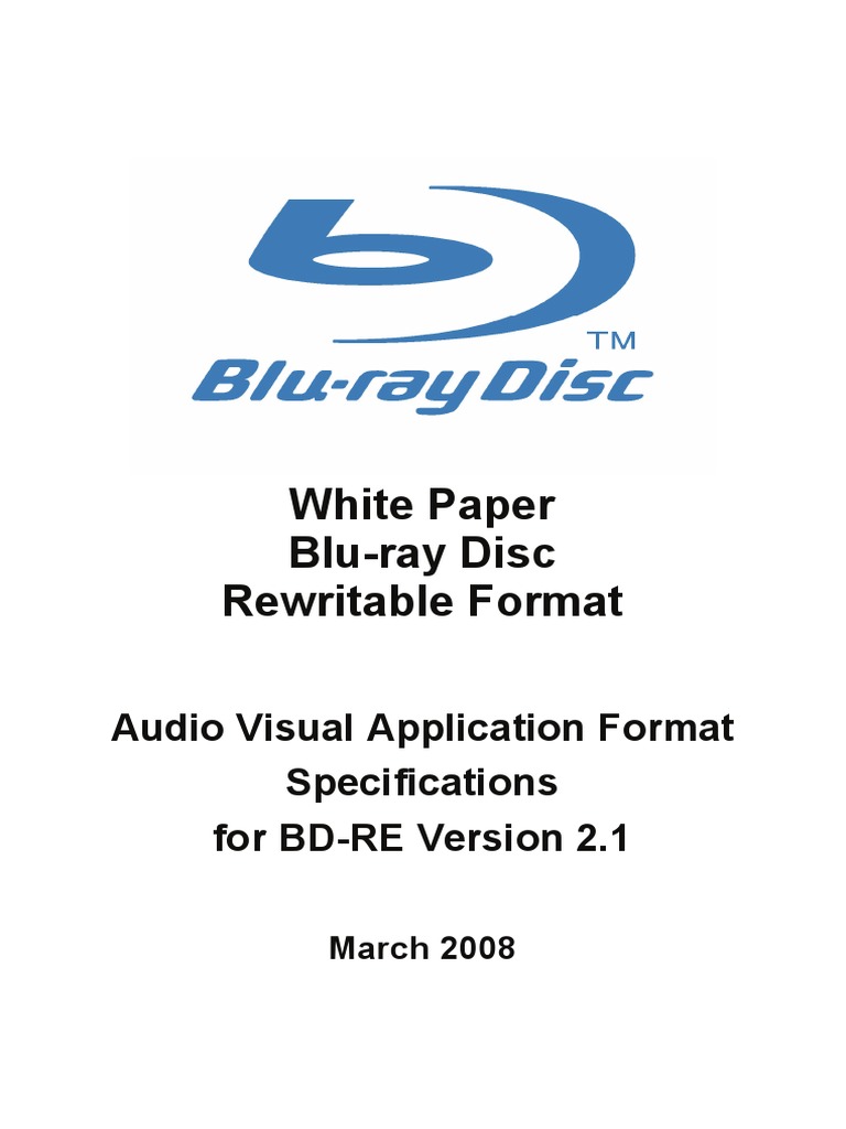 White Paper BluRay Disc Rewritable Format Audio Visual Application