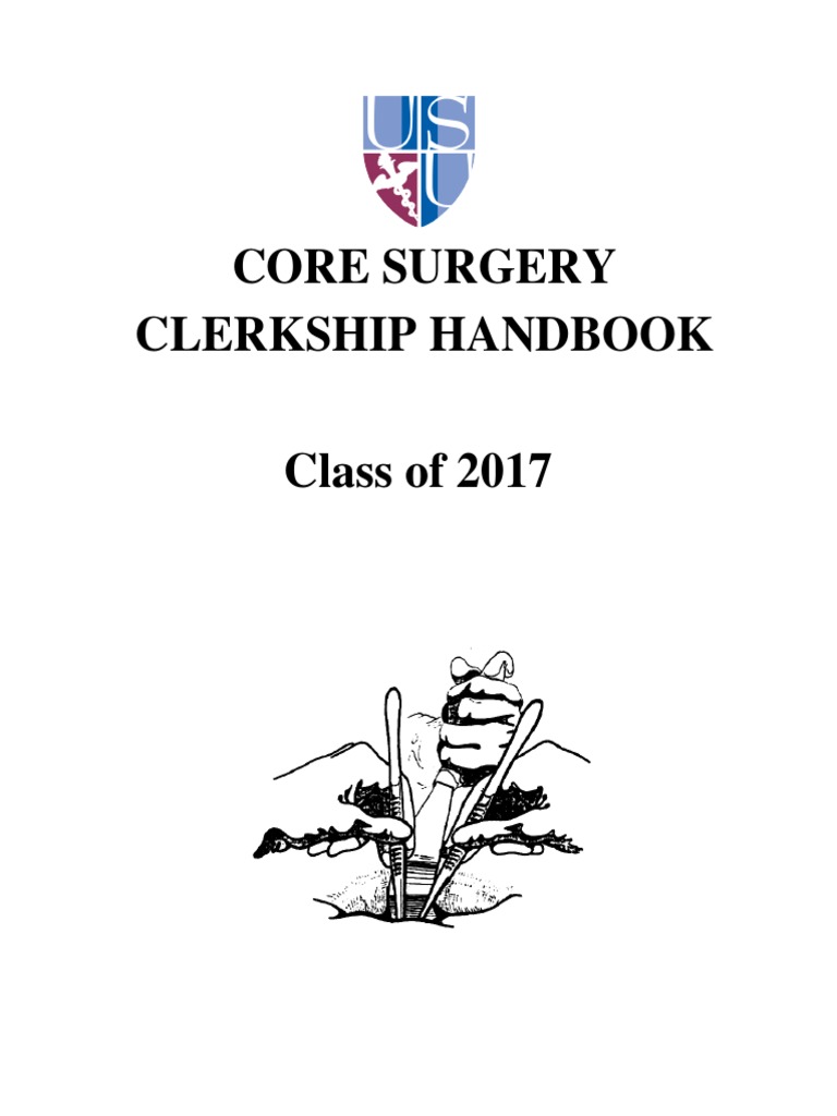 Core Surgery Clerkship Handbook 2017 | PDF | Surgery | Residency (Medicine)