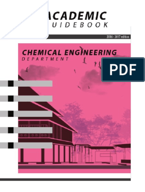 Academic Guidebook Chemical Engineering Department 2016 2017 Edition Bahasa Indonesia Pdf
