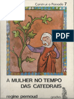 Regine Pernoud - A Mulher no Tempo das Catedrais.pdf