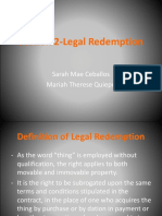 Section 2-Legal Redemption: Sarah Mae Ceballos Mariah Therese Quiepo